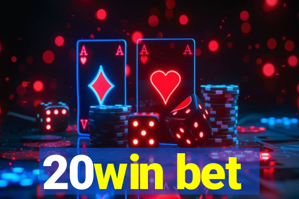 20win bet